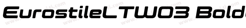 EurostileLTW03 BoldOblique Regular字体转换